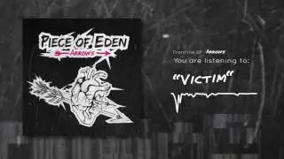 Piece Of Eden - Victim