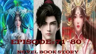 Perfect World Novel Story Hindi Perfect World Donghua Novel Story Hindi 😘 Episode 71-80