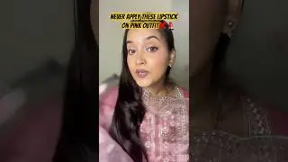 Lipstick for Pink Dress💄Don&rsquo;t Apply these Lipstick on Pink Outfit #shorts #tips #lipstick