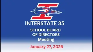 Regular School Board Meeting 1/27/2025