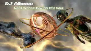 DJ Allanon - German Hard Trance & Makina Mix Vol.1