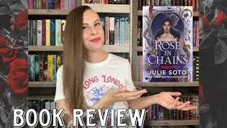 Rose In Chains Book Review!