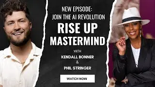 Rise Up Mastermind - AI Top Tips with Phil Stringer