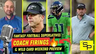 Fantasy Football Superlatives, NFL Coach Firings & Wild Card Weekend Preview