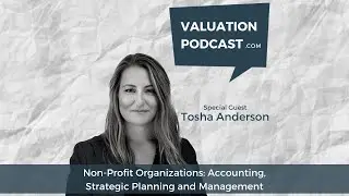 Non-Profit Organizations: Accounting, Strategic Planning and Management (Valuation Expert St. Louis)
