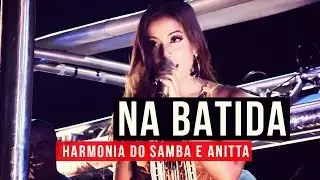 Harmonia e Anitta - Na Batida - YouTube Carnaval 2015