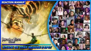 Attack on Titan Season 3 Episode 07 Reaction Mashup | 進撃の巨人 #shingekinokyojin #attackontitan #aot
