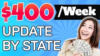 FEMA Unemployment UPDATE $300 / $400 Unemployment Extension STATE by STATE 9/11/2020
