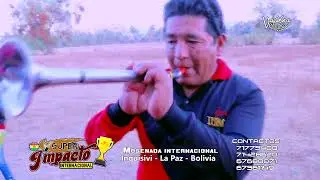 moseñada internacional super impacto prov inquisivi la paz