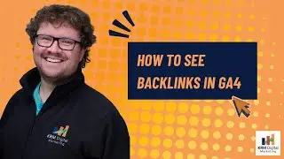 How to See Backlinks in GA4