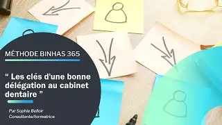 Points clés d'une bonne délégation | Méthode Binhas 365