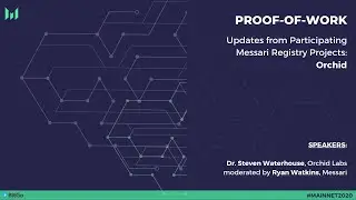 Orchid Labs Project Update - Mainnet 2020