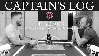 Captain's Log. Episode 5. Suns Origin, Unmatched Etiquette, & 2023 for You and Me.