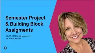MKTG 3550 SEO & Marketing Semester Projects