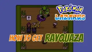 How to Get RAYQUAZA in POKÉMON LAZARUS | Full Legendary Guide + Exact Location