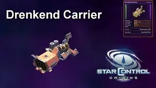 Drenkend Carrier -  Star Control Origins Ships