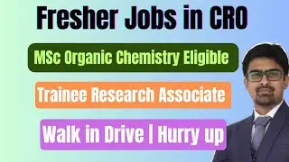 Fresher MSc Organic Chemistry Jobs in CRO | Msc Organic Chemistry Fresher Vacancy
