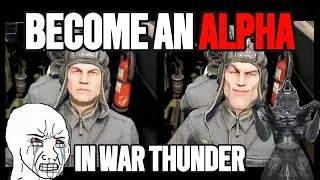 A Guide To Becoming An ALPHA WOLF In WAR THUNDER
