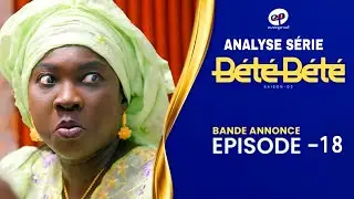 B&Eacute;T&Eacute; B&Eacute;T&Eacute; - Saison 03 - &Eacute;pisode 18 - Bande Annonce #betebete #evenprod