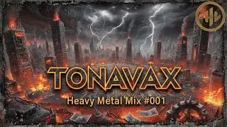 🔥Heavy Metal Mix #001 🔥