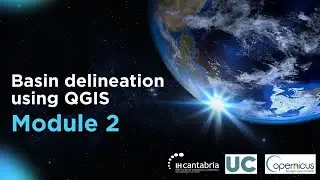 Module 2.2. Basin delineation using QGIS