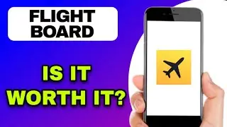 FLIGHT BOARD APP REVIEW - IS IT WORTH IT? (EXPLAINED)