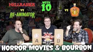 Finishing the Bottle on our Week 10 Brackets. We wrap up our matchups of $30 whiskey and 80s horror.