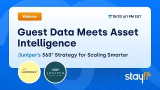 Guest Data Meets Asset Intelligence: How Juniper Scales Smarter with StayFi & SummerOS