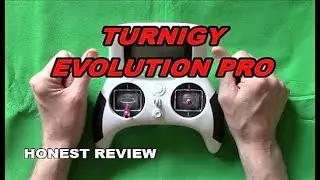 TURNIGY EVOLUTION PRO  AN HONEST REVIEW