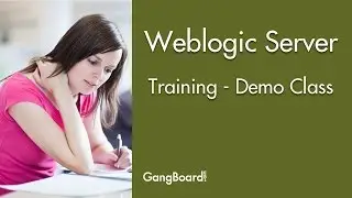 Weblogic Server Online Training | Installation of Weblogic Server | GangBoard
