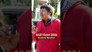 AILET 2024 Students Reaction | AILET Post-Exam Reaction