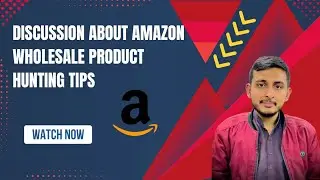 Today I am discussing something regarding Amazon wholesale product hunting 