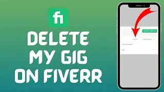 How to Delete a Gig on Fiverr 2024?