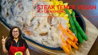 CARA BUAT STEAK TEMPE VEGAN VEGETARIAN ALA CIK.SIUHONG | TANPA WHIPED CREAM TANPA DAIRY HALAL 100%