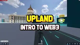 Upland: What is Web3 Gaming? | Future of Blockchain Gaming Explained