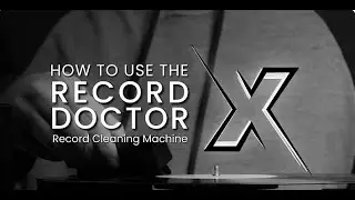 How to Use the Record Doctor X