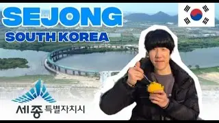 Korea's Development City Sejong Travels