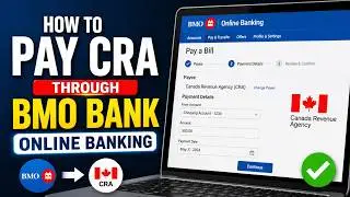 How to Pay CRA Through BMO Bank Online Banking Tutorial |BMO Online Payment to Canada Revenue Agency