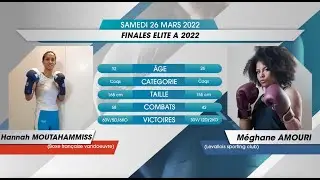 SAVATE BOXE FRANCAISE - Finale FRANCE Elite A 2022 -  F52 /  AMOURI Méghane Vs MOUTAHAMMISS Hanna