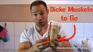 Dicke Muskeln und Kraft mit dieser Mahlzeit zum Mitnehmen