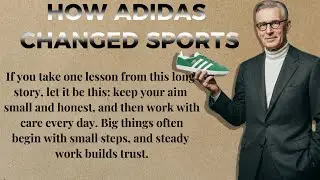 Adidas History in Simple English: From Small Town Dream to Global Power | B1-B2 level