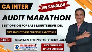 CA Inter | Auditing | 100% English | Marathon class | Nov 23 Attempt | Part-1 | P1300