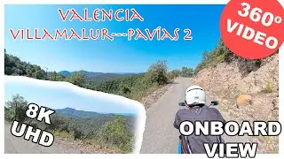 Valencia en Moto: Ruta Villamalur - Pavías | Video Onboard 360° en 8K para Gafas VR