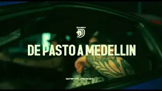 DE PASTO A MEDELLIN - DAREV FT RUSO BEATS OFICIAL VIDEO