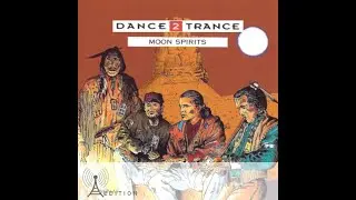 Dance 2 Trance - Moon Spirits: Airplay Edition (Bonus CD)