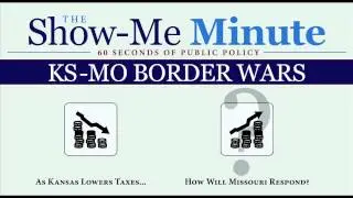 Show-Me Minute: Border War