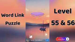 🎮 Word Link Puzzle Level 55 | Word Link Puzzle Level 56 | Go Answer