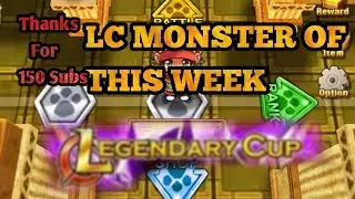 LEGENDARY CUP Monster of this week 12/7/2021 - 18/7/2021