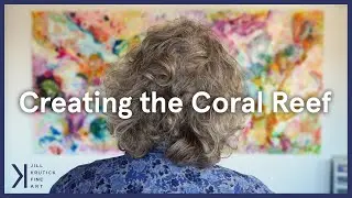 Abstract artist recreates the Coral Reef | Jill Krutick Fine Art