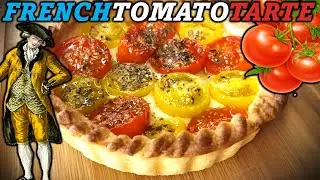 Tasty tomato pie recipe / french tomato tart